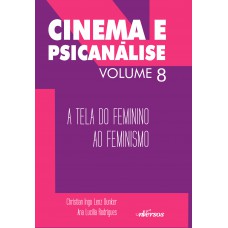 Cinema e Psicanálise - Volume 8