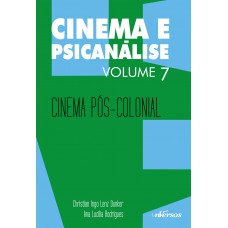 Cinema e Psicanálise - Volume 7
