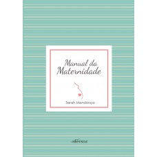 Manual da Maternidade