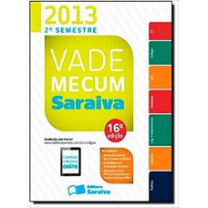 Vade Mecum Saraiva. 2º Semestre 2013