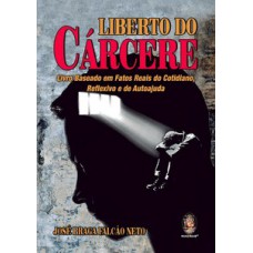 Liberto do cárcere