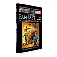 Graphic Novels Marvel - Quarteto Fantástico - Ações autoritárias