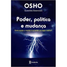 Poder, política e mudança