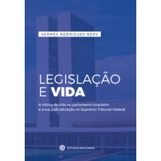 Legislação e vida