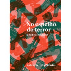 No espelho do terror