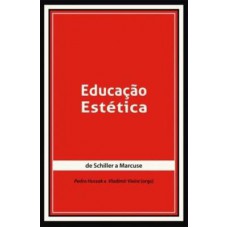 Educacao Estetica De Schiller A Marcuse