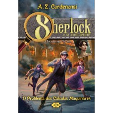 Sherlock e os aventureiros: o problema dos cálculos maquinares