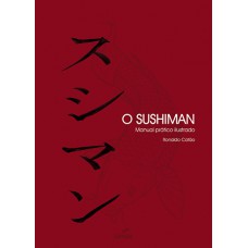 O sushiman manual prático ilustrado
