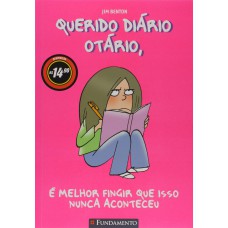 Querido Diário Otário 01 - É Melhor Fingir Que Isso Nunca Aconteceu - Campeões