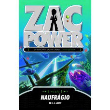Zac Power 20 - Naufrágio