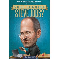 Você Conhece Steve Jobs?