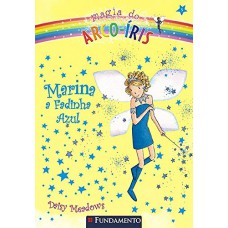 Magia Do Arco-Íris 05 - Marina, A Fadinha Azul