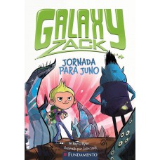 Galaxy Zack - Jornada Para Juno