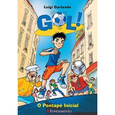 Gol - O Pontapé Inicial