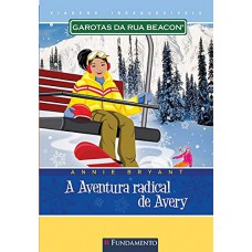 Garotas Da Rua Beacon Viagens Inesqueciveis - A Aventura Radical De Avery