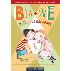 Bia & Ive - O Livro De Recordes