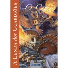 A Lenda Dos Guardiões 04 - O Cerco