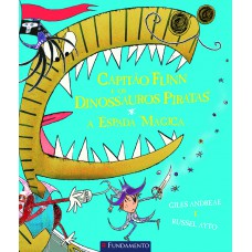 Capitão Flinn E Os Dinossauros Piratas - A Espada Mágica