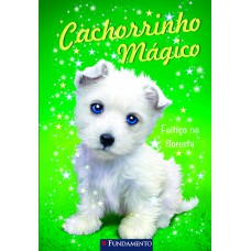 Cachorrinho Mágico - Feitiço Na Floresta