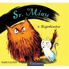 Sr. Miau - Sr. Miau E Bigodinho