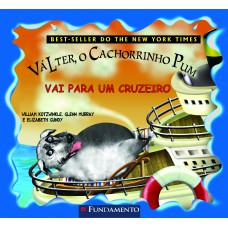 Válter, O Cachorrinho Pum - Vai Para Um Cruzeiro