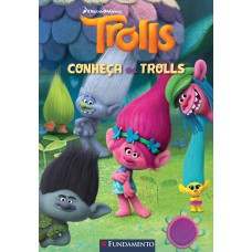 Trolls - Conheça Os Trolls (Dreamworks)