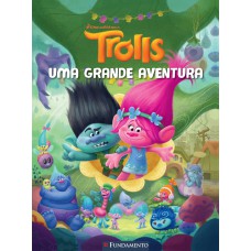 Trolls - Uma Grande Aventura (Dreamworks)