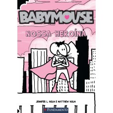 Baby Mouse - Nossa Heroína