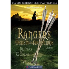 Rangers Ordem Dos Arqueiros 01 - Ruinas De Gorlan - Campeões