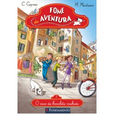 Fome De Aventura 1 - O Caso Da Bicicleta Roubada