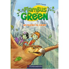 Flambus Green 01 - Um Duende Na Cidade
