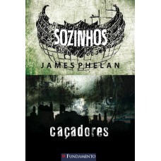 Sozinhos 01 - Caçadores