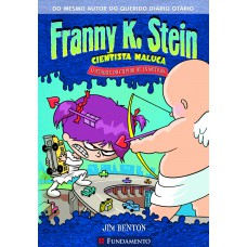 Franny K. Stein - O Ataque Do Cupido De 15 Metros