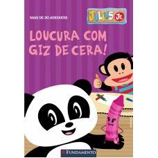 Julius Jr - Loucura Com Giz De Cera