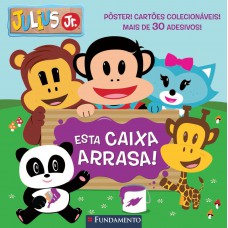 Julius Jr - Esta Caixa Arrasa!