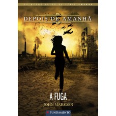 Depois De Amanhã 03 - A Fuga