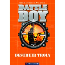 Battle Boy - Destruir Troia