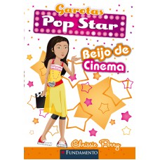Garotas Pop Star - Beijo De Cinema
