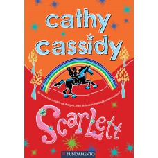 Cathy Cassidy - Scarlett