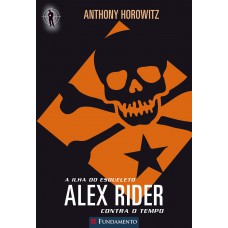 Alex Rider Contra O Tempo 03 - A Ilha Do Esqueleto