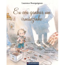 Eu Vou Ganhar Um Irmãozinho!