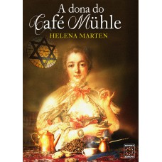 A dona do Café Mühle