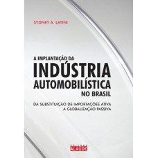 Implantação da indústria automobilística no Brasil