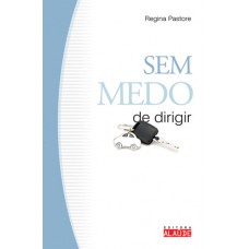 Sem medo de dirigir