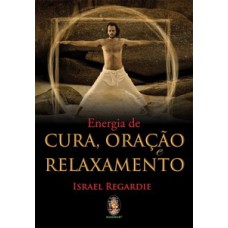 Energia da cura, oração e relaxamento