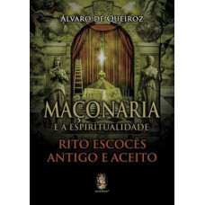 Maçonaria e a espiritualidade