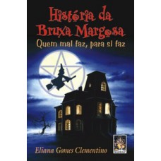 História da bruxa Margosa