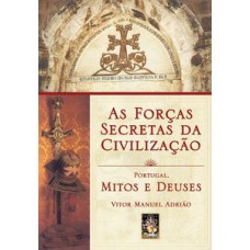 As forças secretas da civilização