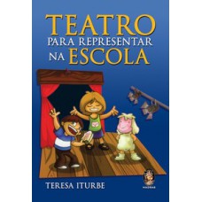 Teatro para representar na escola