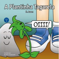 A plantinha tagarela